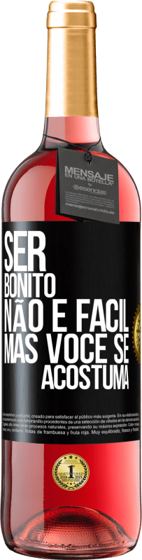 29,95 € | Vinho rosé Edição ROSÉ Ser bonito não é fácil, mas você se acostuma Etiqueta Preta. Etiqueta personalizável Vinho jovem Colheita 2024 Tempranillo