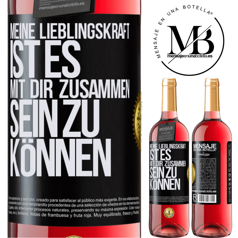 29,95 € Kostenloser Versand | Roséwein ROSÉ Ausgabe Meine Lieblingskraft ist es, mit dir zusammen sein zu können Schwarzes Etikett. Anpassbares Etikett Junger Wein Ernte 2023 Tempranillo