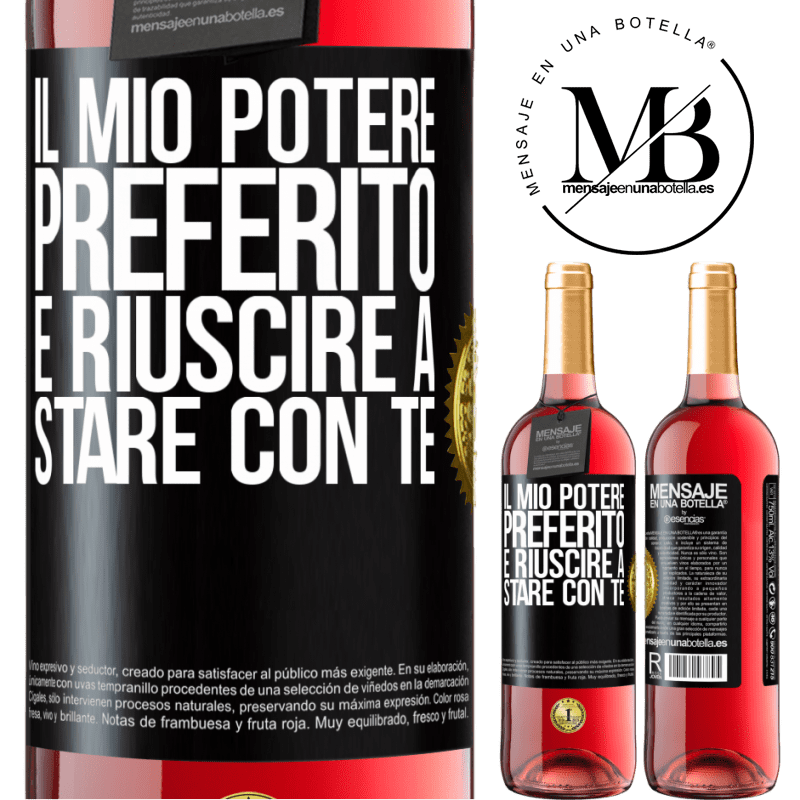29,95 € Spedizione Gratuita | Vino rosato Edizione ROSÉ Il mio potere preferito è riuscire a stare con te Etichetta Nera. Etichetta personalizzabile Vino giovane Raccogliere 2025 Tempranillo