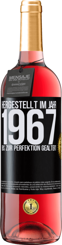 29,95 € | Roséwein ROSÉ Ausgabe Hergestellt im Jahr 1967. Bis zur Perfektion gealtert Schwarzes Etikett. Anpassbares Etikett Junger Wein Ernte 2023 Tempranillo