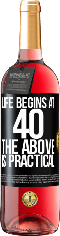 29,95 € Free Shipping | Rosé Wine ROSÉ Edition Life begins at 40. The above is practical Black Label. Customizable label Young wine Harvest 2024 Tempranillo