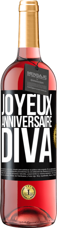 29,95 € | Vin rosé Édition ROSÉ Joyeux anniversaire, Diva Étiquette Noire. Étiquette personnalisable Vin jeune Récolte 2023 Tempranillo