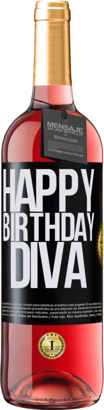 29,95 € | Vino Rosado Edición ROSÉ Happy birthday Diva Etiqueta Negra. Etiqueta personalizable Vino joven Cosecha 2023 Tempranillo