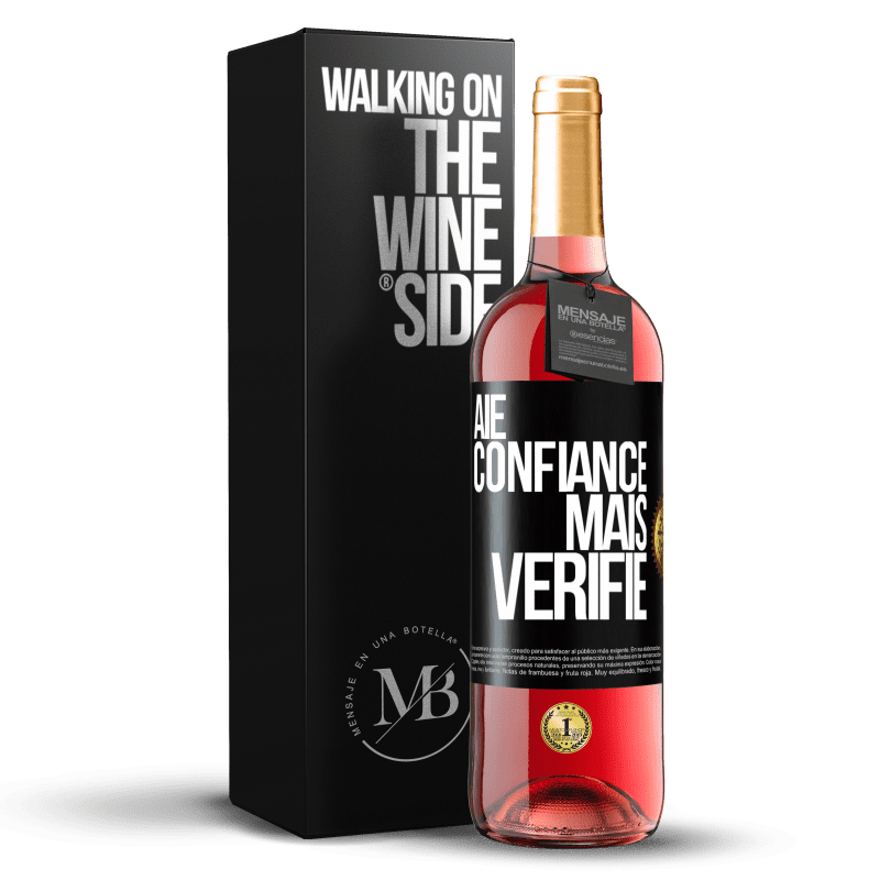 29,95 € Envoi gratuit | Vin rosé Édition ROSÉ Aie confiance, mais vérifie Étiquette Noire. Étiquette personnalisable Vin jeune Récolte 2023 Tempranillo