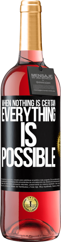 Free Shipping | Rosé Wine ROSÉ Edition When nothing is certain, everything is possible Black Label. Customizable label Young wine Harvest 2023 Tempranillo