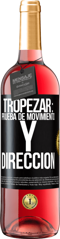 Envío gratis | Vino Rosado Edición ROSÉ Tropezar: prueba de movimiento y dirección Etiqueta Negra. Etiqueta personalizable Vino joven Cosecha 2023 Tempranillo