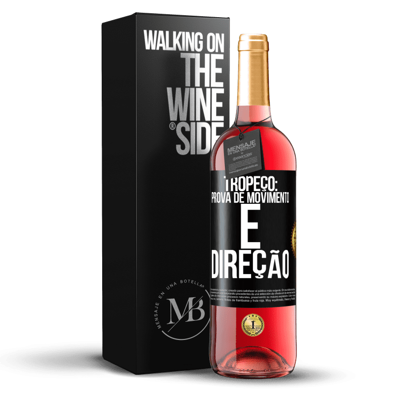 29,95 € Envio grátis | Vinho rosé Edição ROSÉ Tropeço: prova de movimento e direção Etiqueta Preta. Etiqueta personalizável Vinho jovem Colheita 2025 Tempranillo