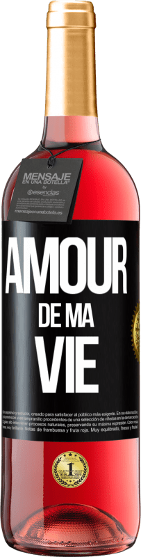 29,95 € | Vin rosé Édition ROSÉ Amour de ma vie Étiquette Noire. Étiquette personnalisable Vin jeune Récolte 2024 Tempranillo