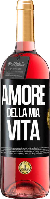 29,95 € | Vino rosato Edizione ROSÉ Amore della mia vita Etichetta Nera. Etichetta personalizzabile Vino giovane Raccogliere 2024 Tempranillo