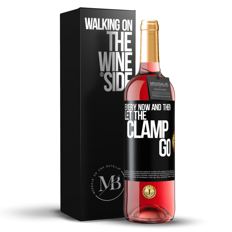 29,95 € Free Shipping | Rosé Wine ROSÉ Edition Every now and then let the clamp go Black Label. Customizable label Young wine Harvest 2025 Tempranillo