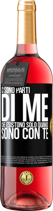 29,95 € | Vino rosato Edizione ROSÉ Ci sono parti di me che esistono solo quando sono con te Etichetta Nera. Etichetta personalizzabile Vino giovane Raccogliere 2024 Tempranillo