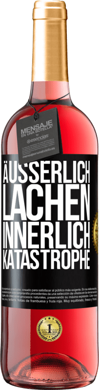 Kostenloser Versand | Roséwein ROSÉ Ausgabe Äußerlich Lachen, innerlich Katastrophe Schwarzes Etikett. Anpassbares Etikett Junger Wein Ernte 2023 Tempranillo