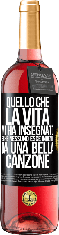 29,95 € Spedizione Gratuita | Vino rosato Edizione ROSÉ Quello che la vita mi ha insegnato è che nessuno esce indenne da una bella canzone Etichetta Nera. Etichetta personalizzabile Vino giovane Raccogliere 2025 Tempranillo