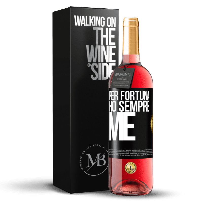 29,95 € Spedizione Gratuita | Vino rosato Edizione ROSÉ Per fortuna ho sempre me Etichetta Nera. Etichetta personalizzabile Vino giovane Raccogliere 2025 Tempranillo
