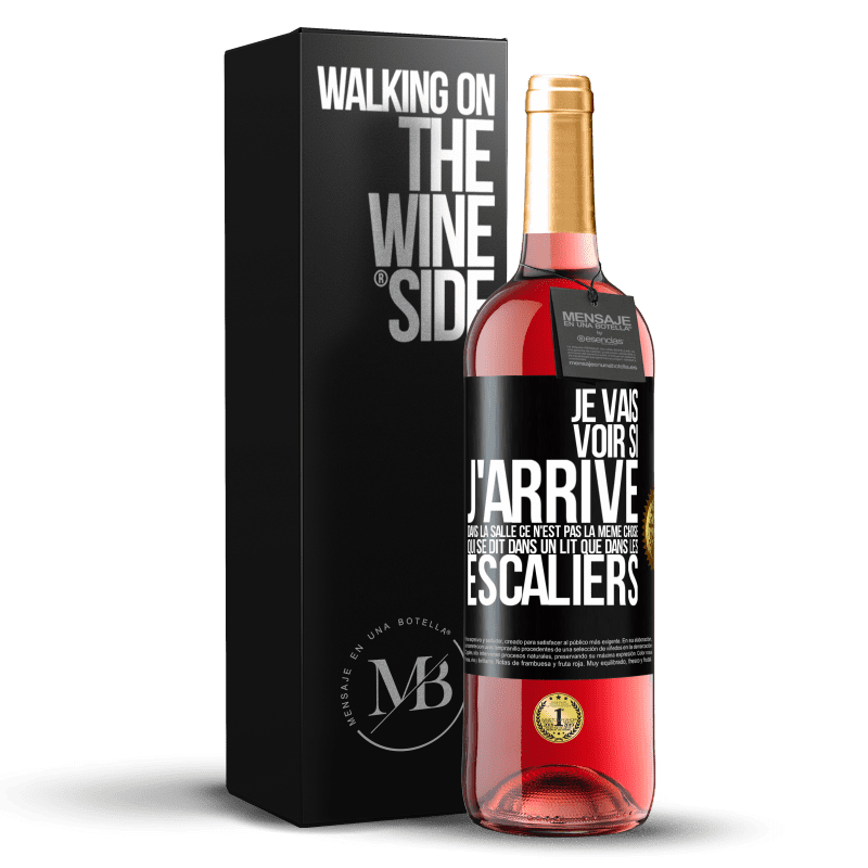 29,95 € Envoi gratuit | Vin rosé Édition ROSÉ Je vais voir si j'arrive dans la salle. Ce n'est pas la même chose qui se dit dans un lit que dans les escaliers Étiquette Noire. Étiquette personnalisable Vin jeune Récolte 2023 Tempranillo