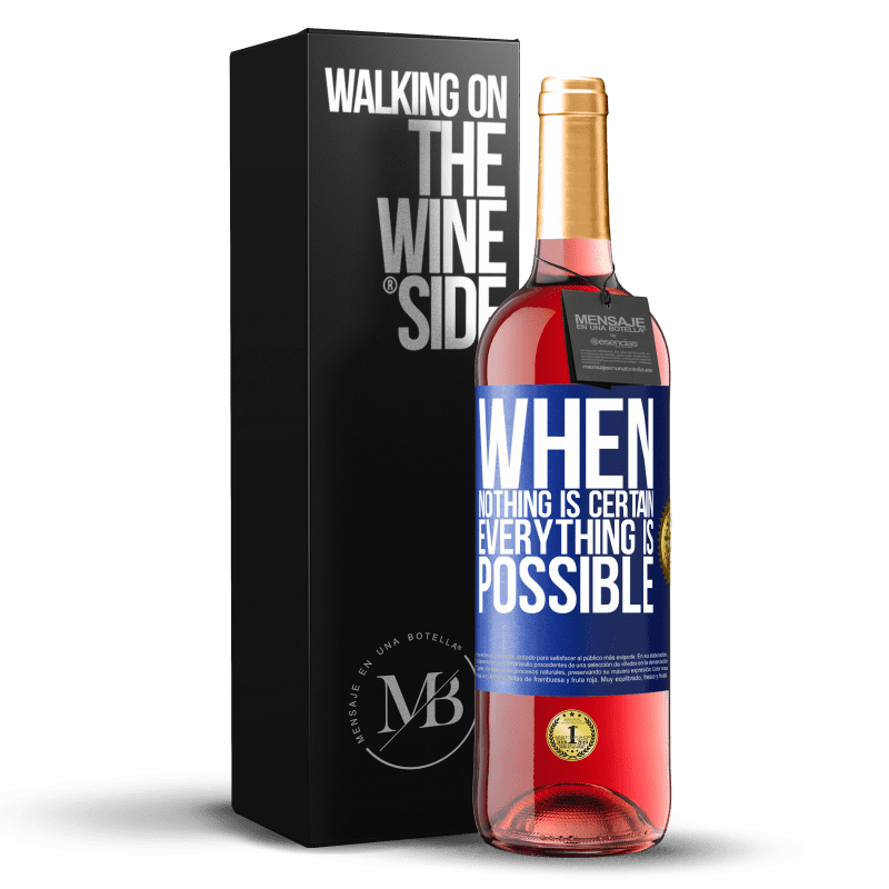 29,95 € Free Shipping | Rosé Wine ROSÉ Edition When nothing is certain, everything is possible Blue Label. Customizable label Young wine Harvest 2024 Tempranillo