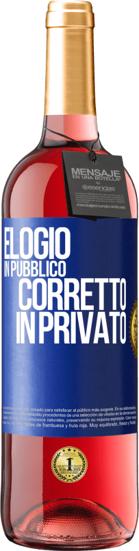 Spedizione Gratuita | Vino rosato Edizione ROSÉ Elogio in pubblico, corretto in privato Etichetta Blu. Etichetta personalizzabile Vino giovane Raccogliere 2023 Tempranillo