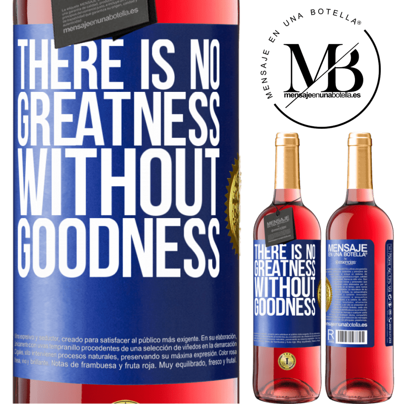29,95 € Free Shipping | Rosé Wine ROSÉ Edition There is no greatness without goodness Blue Label. Customizable label Young wine Harvest 2022 Tempranillo