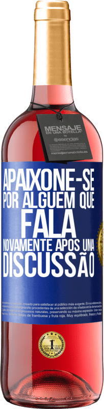 29,95 € | Vinho rosé Edição ROSÉ Apaixone-se por alguém que fala novamente após uma discussão Etiqueta Azul. Etiqueta personalizável Vinho jovem Colheita 2025 Tempranillo