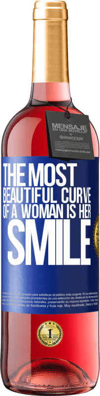 29,95 € | Rosé Wine ROSÉ Edition The most beautiful curve of a woman is her smile Blue Label. Customizable label Young wine Harvest 2024 Tempranillo