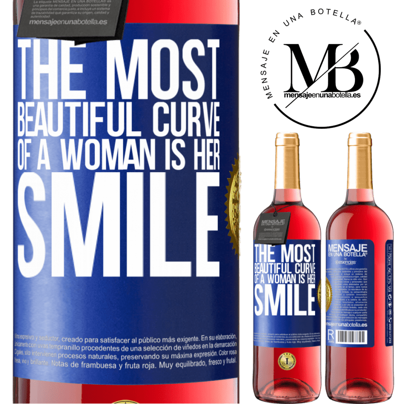 29,95 € Free Shipping | Rosé Wine ROSÉ Edition The most beautiful curve of a woman is her smile Blue Label. Customizable label Young wine Harvest 2022 Tempranillo