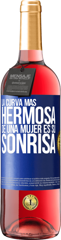 29,95 € | Vino Rosado Edición ROSÉ La curva más hermosa de una mujer es su sonrisa Etiqueta Azul. Etiqueta personalizable Vino joven Cosecha 2024 Tempranillo