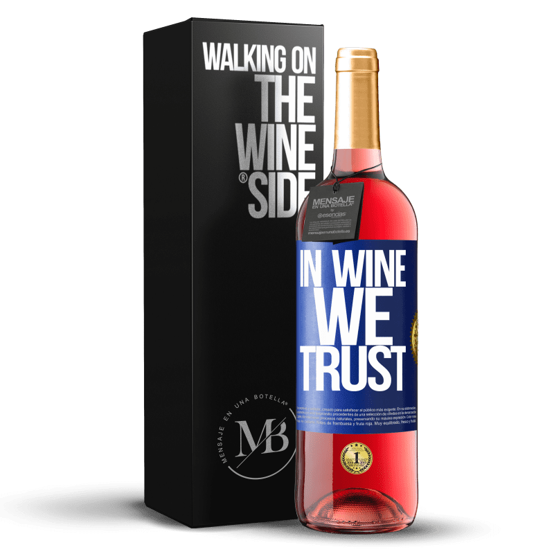 29,95 € Free Shipping | Rosé Wine ROSÉ Edition in wine we trust Blue Label. Customizable label Young wine Harvest 2023 Tempranillo