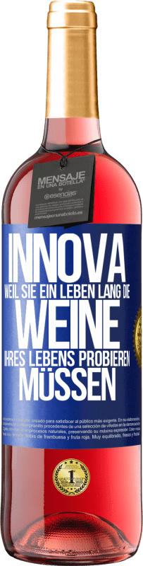 29,95 € | Roséwein ROSÉ Ausgabe Innova, weil Sie ein Leben lang die Weine Ihres Lebens probieren müssen Blaue Markierung. Anpassbares Etikett Junger Wein Ernte 2023 Tempranillo