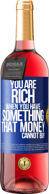 29,95 € | Rosé Wine ROSÉ Edition You are rich when you have something that money cannot buy Blue Label. Customizable label Young wine Harvest 2024 Tempranillo