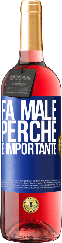 29,95 € | Vino rosato Edizione ROSÉ Fa male perché è importante Etichetta Blu. Etichetta personalizzabile Vino giovane Raccogliere 2024 Tempranillo