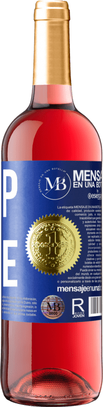 «Help is Here» Edição ROSÉ