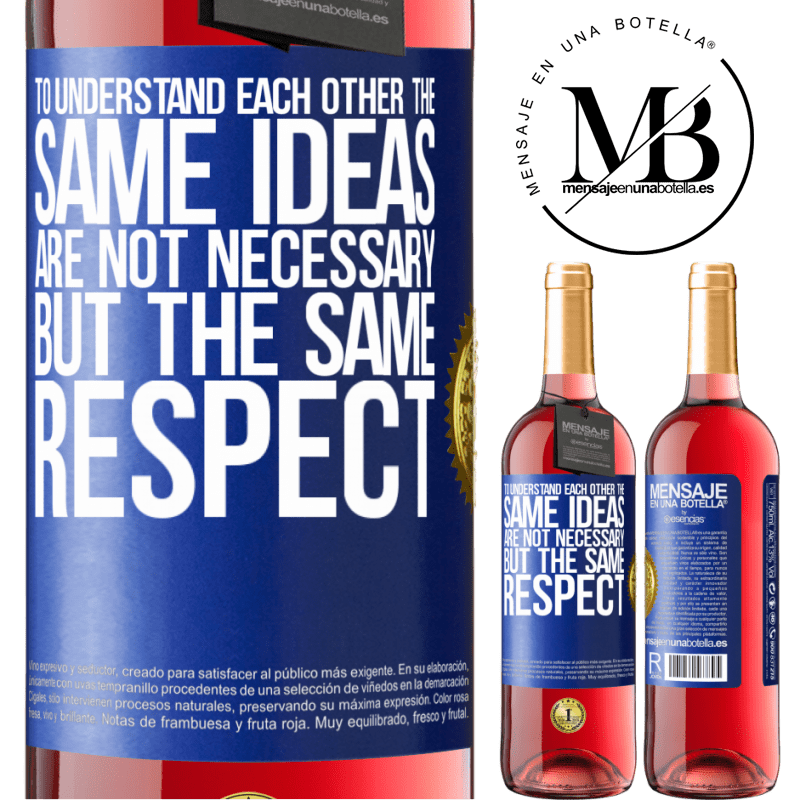24,95 € Free Shipping | Rosé Wine ROSÉ Edition To understand each other the same ideas are not necessary, but the same respect Blue Label. Customizable label Young wine Harvest 2021 Tempranillo