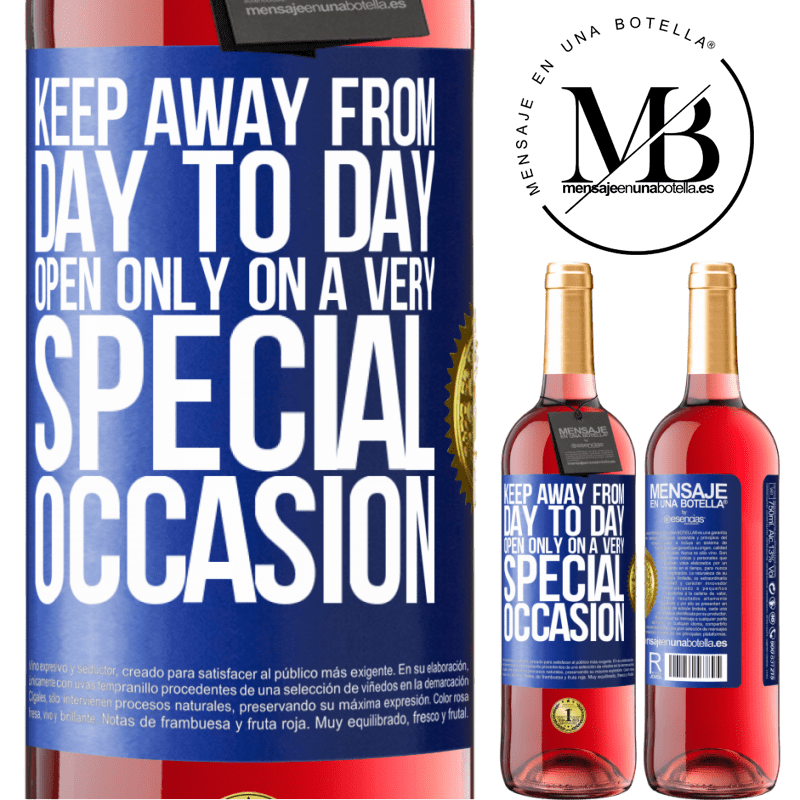 29,95 € Free Shipping | Rosé Wine ROSÉ Edition Keep away from day to day. Open only on a very special occasion Blue Label. Customizable label Young wine Harvest 2022 Tempranillo