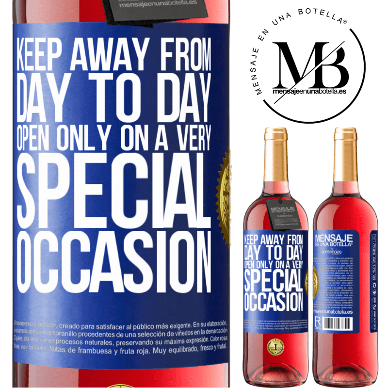 29,95 € Free Shipping | Rosé Wine ROSÉ Edition Keep away from day to day. Open only on a very special occasion Blue Label. Customizable label Young wine Harvest 2024 Tempranillo