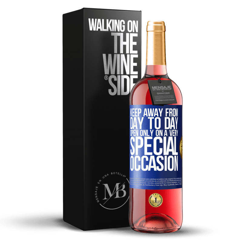 29,95 € Free Shipping | Rosé Wine ROSÉ Edition Keep away from day to day. Open only on a very special occasion Blue Label. Customizable label Young wine Harvest 2023 Tempranillo