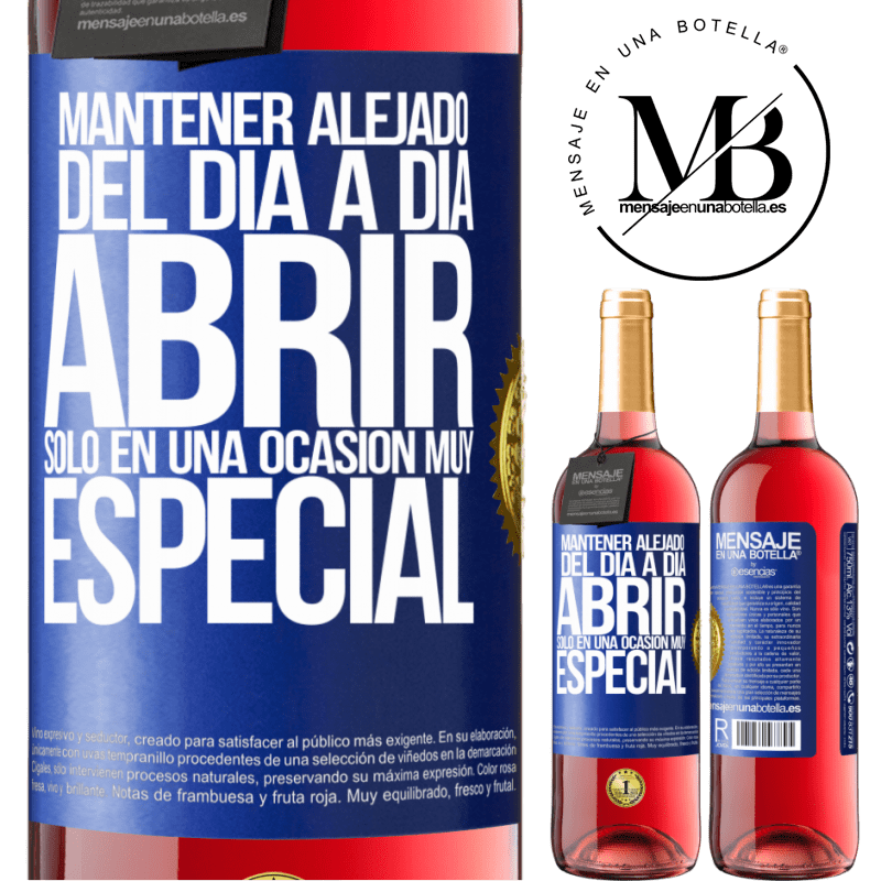 29,95 € Envío gratis | Vino Rosado Edición ROSÉ Mantener alejado del día a día. Abrir sólo en una ocasión muy especial Etiqueta Azul. Etiqueta personalizable Vino joven Cosecha 2024 Tempranillo