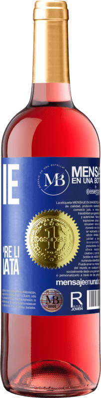 «Grazie papà, per essere sempre lì. Buona giornata» Edizione ROSÉ
