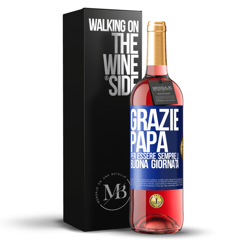 29,95 € Spedizione Gratuita | Vino rosato Edizione ROSÉ Grazie papà, per essere sempre lì. Buona giornata Etichetta Blu. Etichetta personalizzabile Vino giovane Raccogliere 2024 Tempranillo