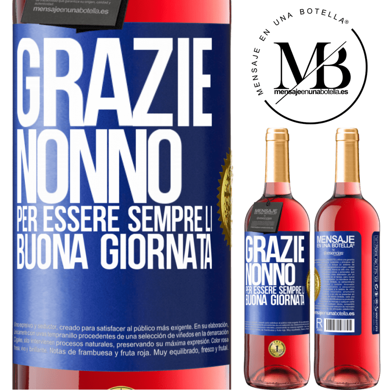 29,95 € Spedizione Gratuita | Vino rosato Edizione ROSÉ Grazie nonno, per essere sempre lì. Buona giornata Etichetta Blu. Etichetta personalizzabile Vino giovane Raccogliere 2023 Tempranillo