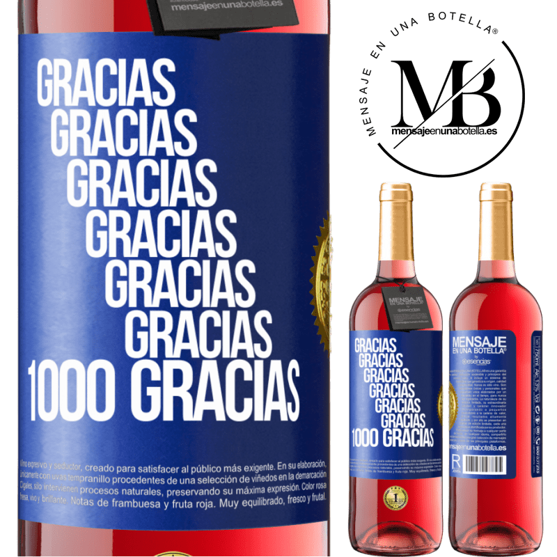 29,95 € Envío gratis | Vino Rosado Edición ROSÉ Gracias, Gracias, Gracias, Gracias, Gracias, Gracias 1000 Gracias! Etiqueta Azul. Etiqueta personalizable Vino joven Cosecha 2023 Tempranillo