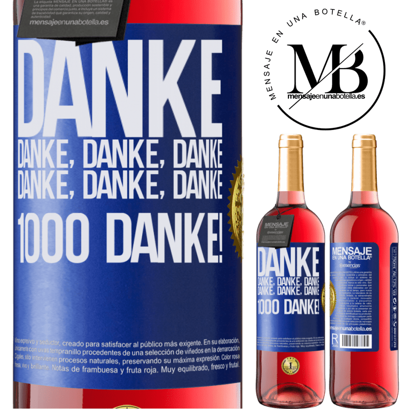 29,95 € Kostenloser Versand | Roséwein ROSÉ Ausgabe Danke Danke, Danke, Danke Danke, Danke, Danke 1000 Mal Danke! Blaue Markierung. Anpassbares Etikett Junger Wein Ernte 2023 Tempranillo