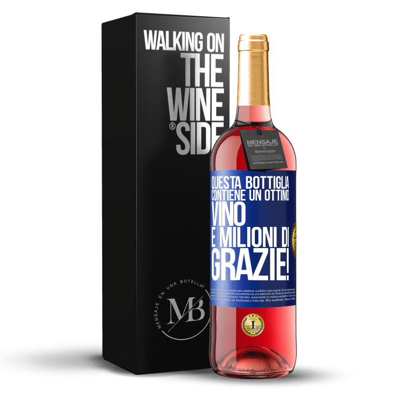 29,95 € Spedizione Gratuita | Vino rosato Edizione ROSÉ Questa bottiglia contiene un ottimo vino e milioni di GRAZIE! Etichetta Blu. Etichetta personalizzabile Vino giovane Raccogliere 2023 Tempranillo