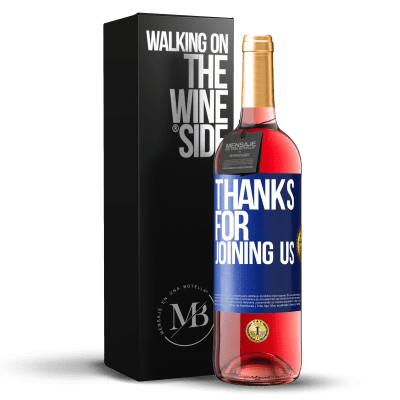 «Спасибо, что присоединились к нам» Издание ROSÉ