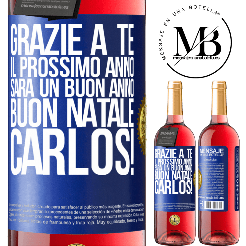 29,95 € Spedizione Gratuita | Vino rosato Edizione ROSÉ Grazie a te il prossimo anno sarà un buon anno. Buon Natale, Carlos! Etichetta Blu. Etichetta personalizzabile Vino giovane Raccogliere 2023 Tempranillo