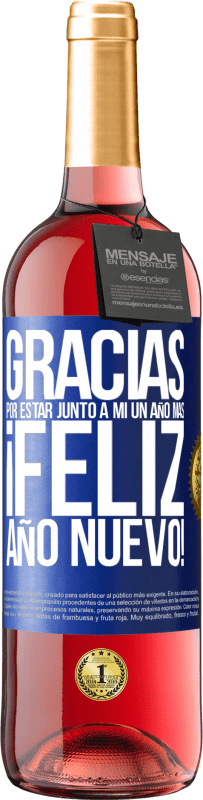 29,95 € | Vino Rosado Edición ROSÉ Gracias por estar junto a mí un año más. Feliz Año Nuevo! Etiqueta Azul. Etiqueta personalizable Vino joven Cosecha 2024 Tempranillo