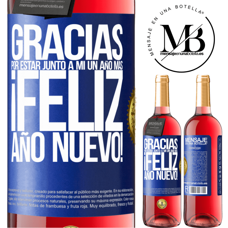 29,95 € Envío gratis | Vino Rosado Edición ROSÉ Gracias por estar junto a mí un año más. Feliz Año Nuevo! Etiqueta Azul. Etiqueta personalizable Vino joven Cosecha 2024 Tempranillo