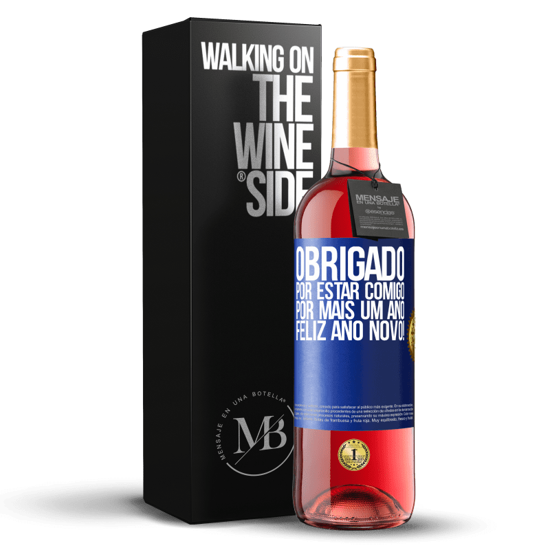 29,95 € Envio grátis | Vinho rosé Edição ROSÉ Obrigado por estar comigo por mais um ano. Feliz Ano Novo! Etiqueta Azul. Etiqueta personalizável Vinho jovem Colheita 2024 Tempranillo