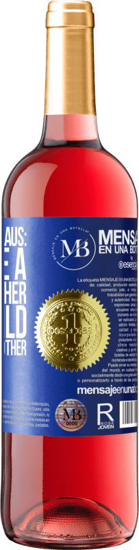 «Dear Santa Claus: Bring me a little brother. Dear child, send me your mother» ROSÉ Edition