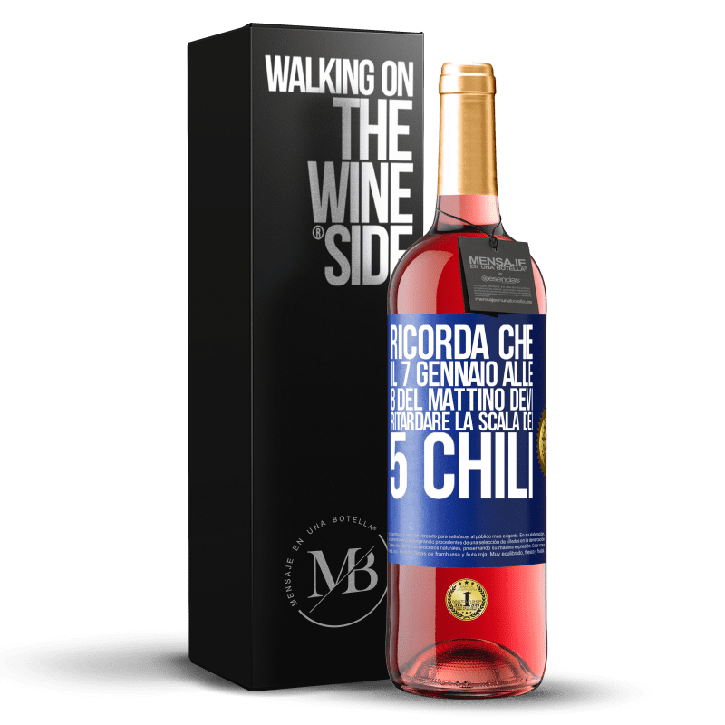 29,95 € Spedizione Gratuita | Vino rosato Edizione ROSÉ Ricorda che il 7 gennaio alle 8 del mattino devi ritardare la scala dei 5 chili Etichetta Blu. Etichetta personalizzabile Vino giovane Raccogliere 2024 Tempranillo