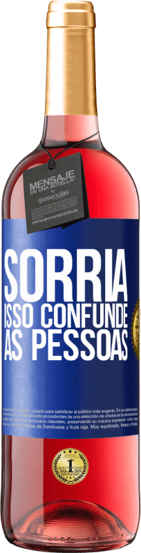 29,95 € | Vinho rosé Edição ROSÉ Sorria, isso confunde as pessoas Etiqueta Azul. Etiqueta personalizável Vinho jovem Colheita 2024 Tempranillo